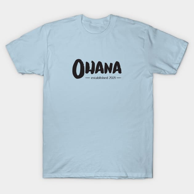Ohana T-Shirt by tinkermamadesigns